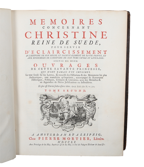 Memoires concernant Christine Reine de Suede, pour servire D'Eclaircissement a L'Histoire de son regne et princip alement de sa Vie privée, et aux Evenemens de L'Histoire de son temps civile et literaire. 4 vols. 