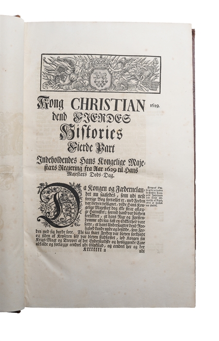 Den stormægtigste konges Christian den fierdes konges til Danmark og Norge, de venders og gothers, hertugs til Slesvig, Holsten, Stormarn og Ditmersken, greves til Oldenborg og Delmenhorst, historie, sammenskrevet af Niels Slange. Vol. 4 only (out of ...