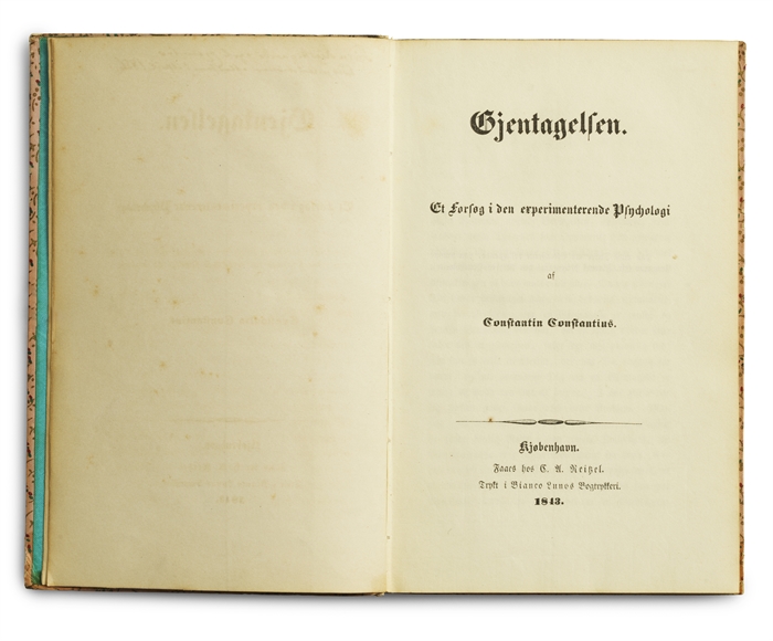 Gjentagelsen. Et Forsøg i den experimenterende Psychologi af Constantin Constantius.