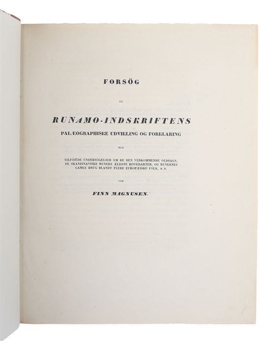 Beretning om undersögelsen af Runamo eller det saakaldte Haraldinske monument i Blekinge (+) Kortfattet udsigt over Rune-Literaturens nærværende standpunkt, især med hensyn til de den vedkommende nyeste opdagelser (+) Grandskninger og Bemærkninger om ...
