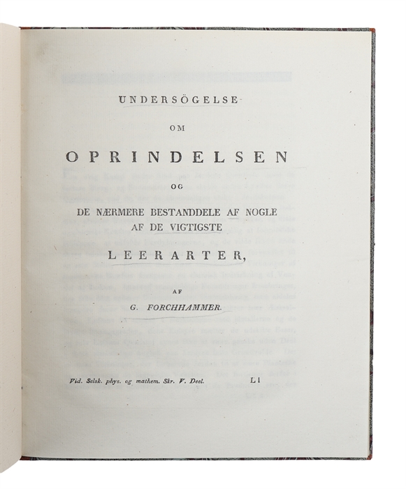 Undersøgelse om Oprindelsen og de nærmere Bestanddele af nogle af de vigtigste Leerarter.