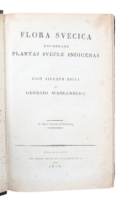 Flora Svecica enumerans plantas Sveciae indigenas. 2 parts. 