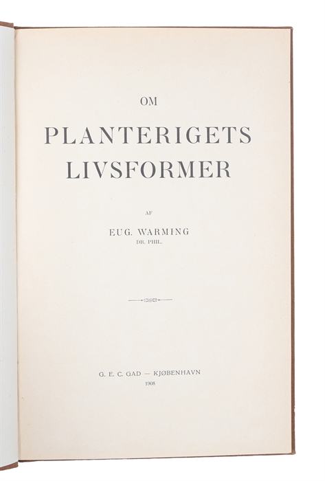 Om planterigets livsformer.