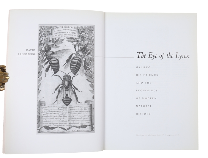 The Eye of the Lynx. Galileo, his Friends, and the Beginnings of Modern Natural History.
