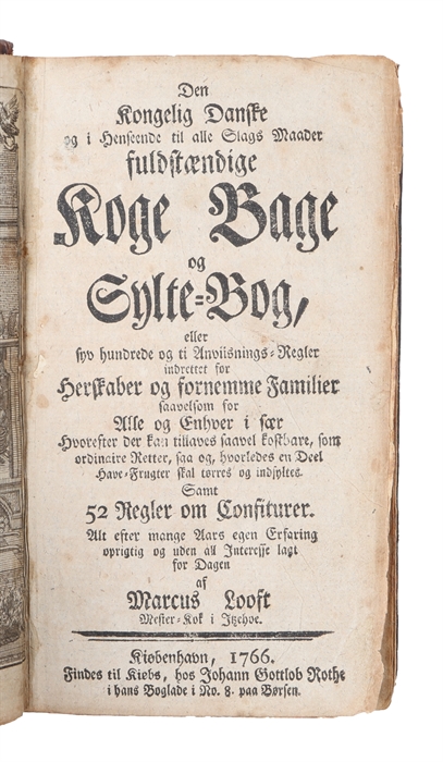 Den Kongelig Danske og i Henseende til alle Slags Maader fuldstændige Koge Bage og Sylte-Bog.