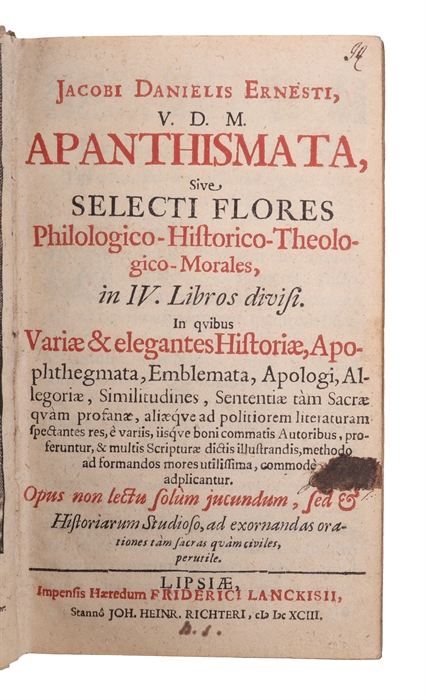 Apanthismata, sive Selecti Flores Philologico-Historico-Theologico-Morales, in IV Libros divisi.