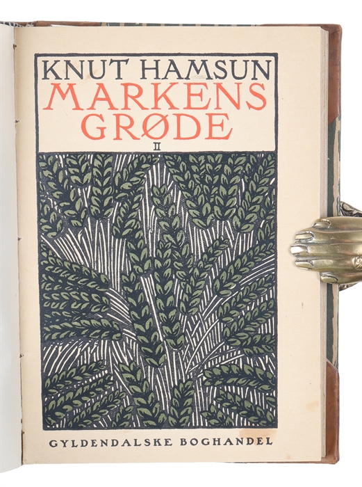 Markens Grøde. To Dele. [I.e. Growth of the Soil. Two Parts]. 