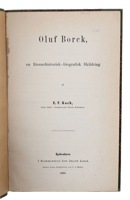 Oluf Borck, en literærhistorisk-biografisk Skildring.