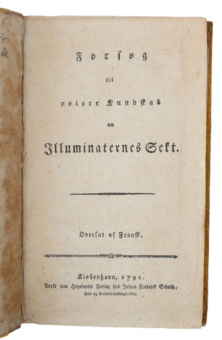Forsøg til nøiere Kundskab om Illuminaternes Sekt. Oversat af Fransk. (i.e. "Essai sur la Secte des Illuminés").