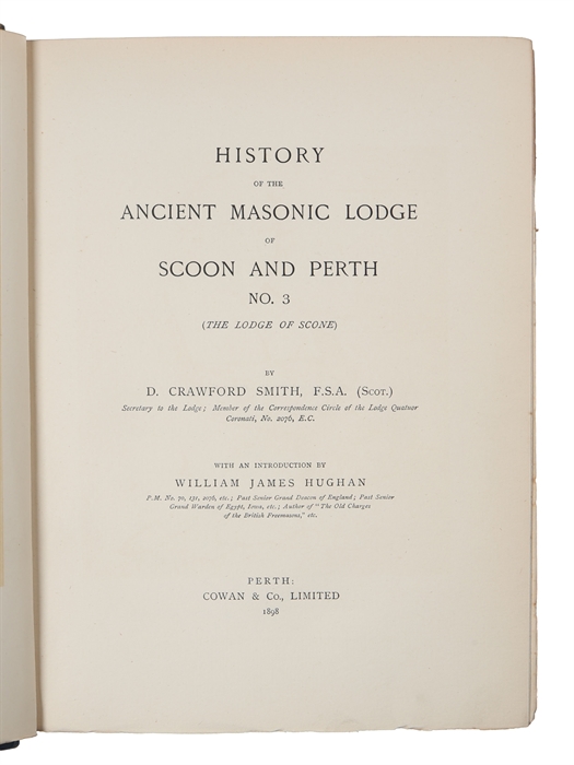 History of the Ancient Masonic Lodge of Scoon and Perth , No. 3 (The Lodge of Scone).
