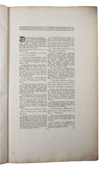 Russischer Atlas, welcher in einer General-Charte und neunzehen Special-Charten des gesamte Rußische Reich und dessen angraentzende Laender, nach den Regeln der Erd-Beschreibung und den neuesten Observationen vorstellig macht.