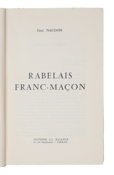 Rabelais Franc-Maçon. Essai sur la Philosophie de Pantagruel.