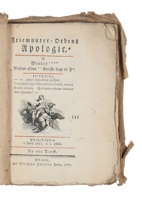 Friemuurer-Ordens Apologie. Af Broder * * * * Medlem af den * * skottiske Loge til P *. Philadelphia i Aaret 5651, d. e. 3882. Nu paa Dansk.