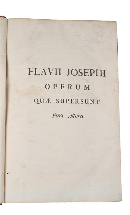 Phlabiou Iosepou ta euriskomena. Flavii Josephi opera, quæ reperiri potuerunt, omnia. 2 vols. 