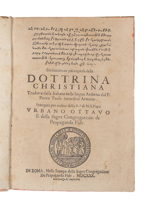 Aravel parzabanutiun kristoneakan vardapetutean / Dichiaratione più copiosa della dottrina christiana. (Arrawyel Parzabanut'iwn K'ristoneakan) (i.e. English: "Further Clarification of the Christian Doctrine").