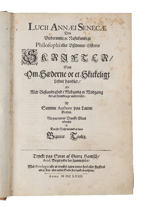 Den Vitberømte oc Nafnkundige Philosophi eller Viszdoms-Elskeris Skrifter...Nu paa voris danske Maal oversat...(af Birgitte Thott).