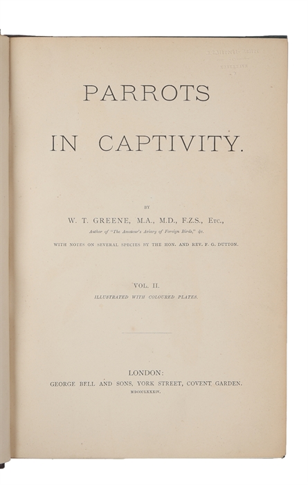 Parrots in captivity. 3 vols. 