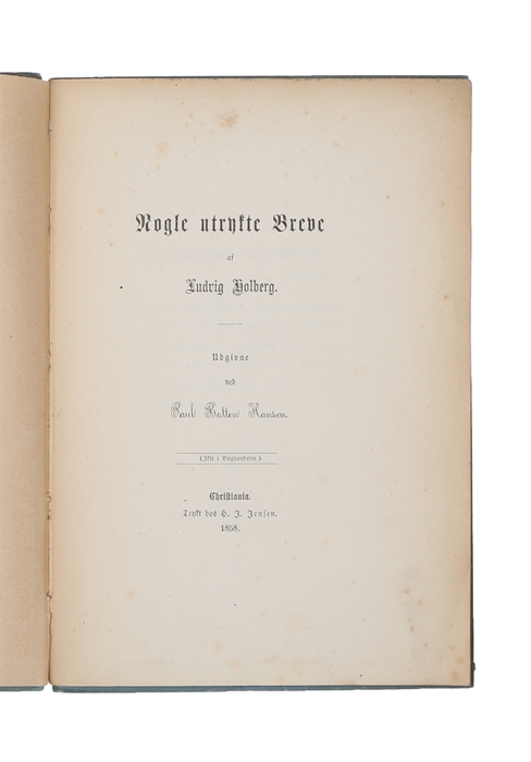 Nogle utrykte Breve af Ludvig Holberg.