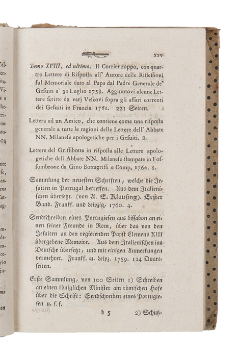 Geschichte der Jesuiten in Portugal, unter der Staatsverwaltung des Marquis von Pombal. Aus Handschriften und sichern Nachrichten herausgegeben, und mit Anmerkungen begleitet. Vol. 1 (out of 2).