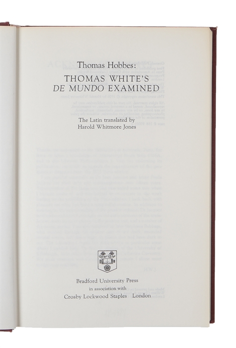 Thomas White's De mundo examined. The Latin translated by Harold Whitmore Jones.