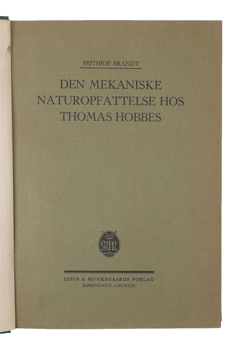Den Mekaniske Naturopfattelse hos Thomas Hobbes.
