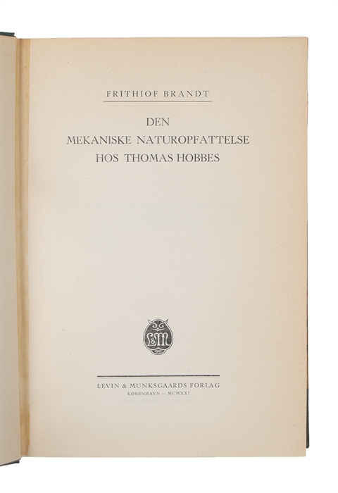 Den Mekaniske Naturopfattelse hos Thomas Hobbes.