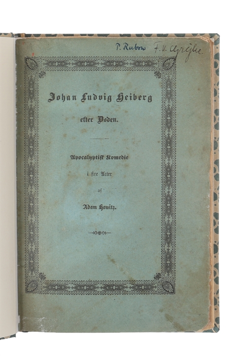 Johan Ludvig Heiberg efter Døden.